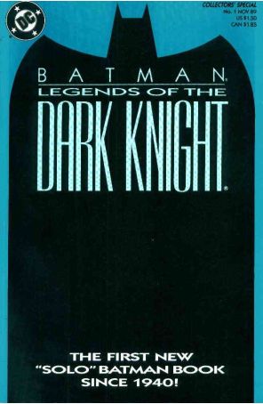 Batman: Legends of the Dark Knight 1D published by DC with cover art by George Pratt