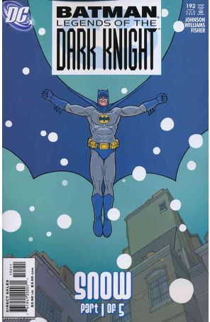 Batman: Legends of the Dark Knight 192 published by DC with cover art by Seth Fisher