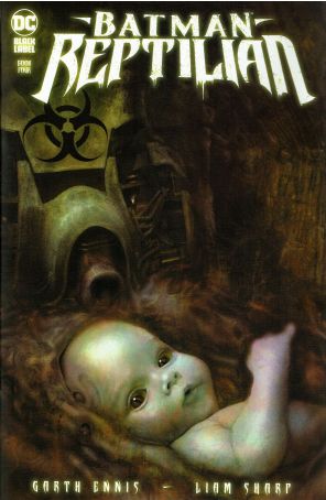 Batman: Reptilian 4 published by DC with cover art by Liam Sharp