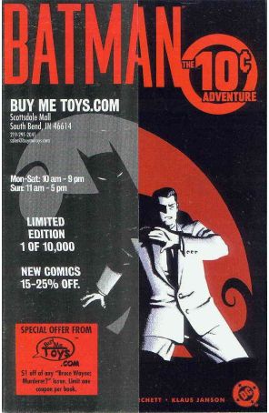 Batman: The 10-Cent Adventure 1A published by DC with cover art by Dave Johnson