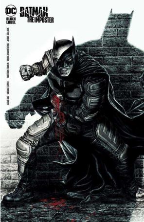 Batman: The Imposter 1A published by DC with cover art by Lee Bermejo