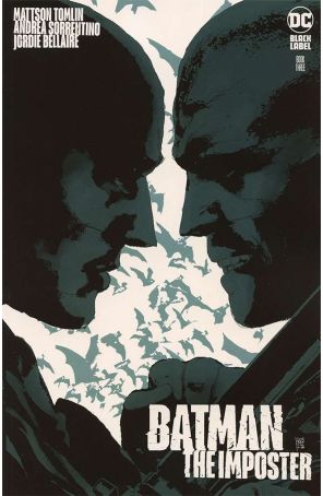 Batman: The Imposter 3 published by DC with cover art by Andrea Sorrentino