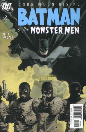 Batman: The Monster Men 2 published by DC with cover art by Matt Wagner