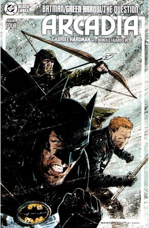Batman/Green Arrow/The Question: Arcadia 4A published by DC with cover art by Gabriel Hardman