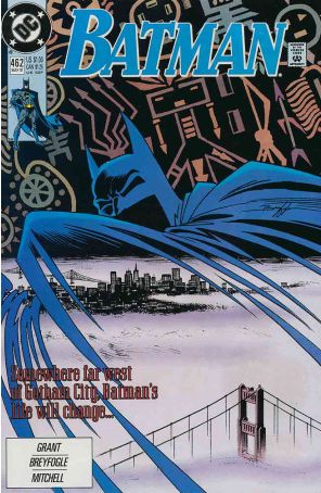 Batman 462 published by DC with cover art by Norm Breyfogle