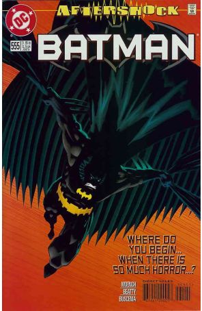 Batman 555 published by DC with cover art by Kelley Jones