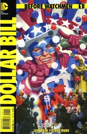 Before Watchmen: Dollar Bill 1 published by DC with cover art by Steve Rude