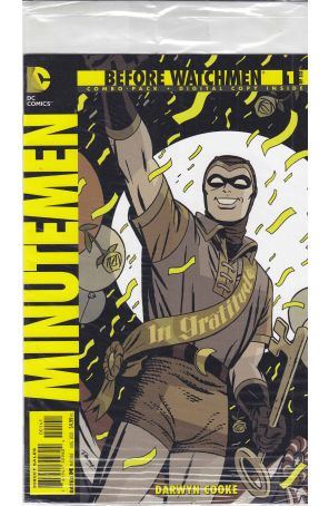 Before Watchmen: Minutemen 1 (in bag) published by DC with cover art by Darwyn Cooke