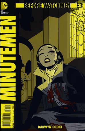 Before Watchmen: Minutemen 3 published by DC with cover art by Darwyn Cooke