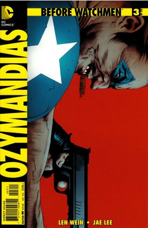 Before Watchmen: Ozymandias 3 published by DC with cover art by Jae Lee