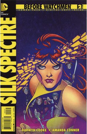 Before Watchmen: Silk Spectre 2B published by DC with cover art by Amanda Conner