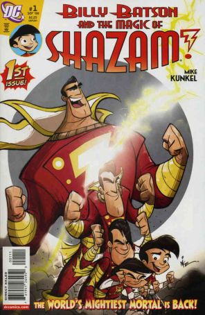 Billy Batson And The Magic of Shazam! 1 published by DC with cover art by Mike Kunkel