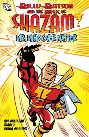 Billy Batson And The Magic of Shazam! TPB 2 published by DC with cover art by Jason Bone