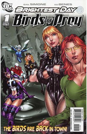 Birds Of Prey (2nd Series) 1 (3rd) published by DC with cover art by Ed Benés