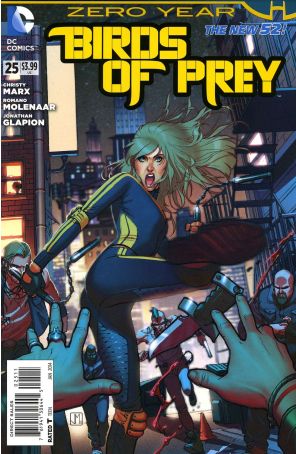 Birds of Prey (3rd Series) 25 published by DC with cover art by Jorge Molina