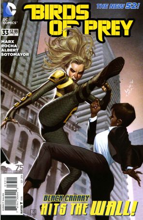 Birds of Prey (3rd Series) 33 published by DC with cover art by Jorge Molina