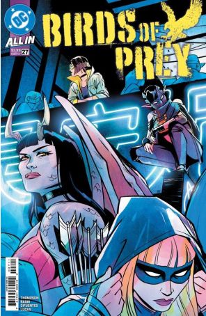 Birds of Prey (6th Series) 27A published by DC with cover art by Annie Wu