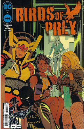 Birds of Prey (6th Series) 8A published by DC with cover art by Leonardo Romero