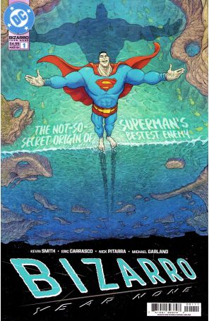 Bizarro: Year None 1A published by DC with cover art by Nick Pitarra