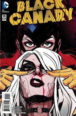 Black Canary (4th Series) 10 published by DC with cover art by Annie Wu