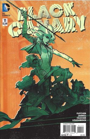 Black Canary (4th Series) 11 published by DC with cover art by Annie Wu