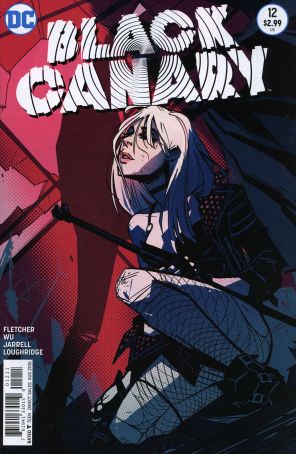 Black Canary (4th Series) 12 published by DC with cover art by Annie Wu