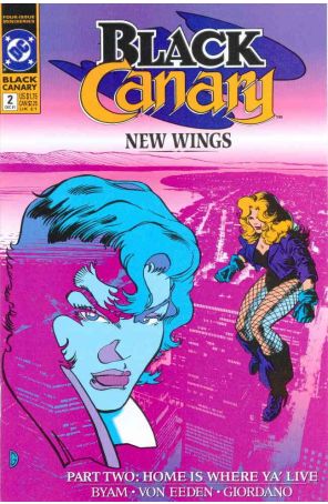 Black Canary (Mini-Series) 2 published by DC with cover art by Dick Giordano