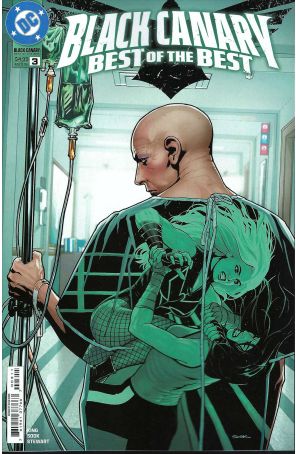 Black Canary: Best of the Best 3A published by DC with cover art by Ryan Sook