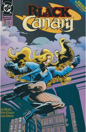 Black Canary 1 published by DC with cover art by Trevor Von Eeden