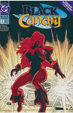Black Canary 2 published by DC with cover art by Trevor Von Eeden