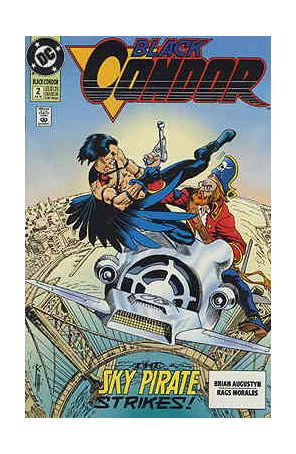 Black Condor 2 published by DC with cover art by Rags Morales
