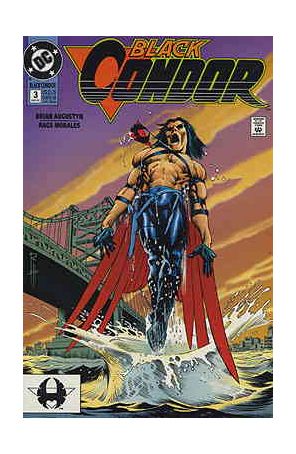 Black Condor 3 published by DC with cover art by Rags Morales