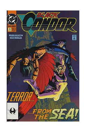 Black Condor 4 published by DC with cover art by Rags Morales