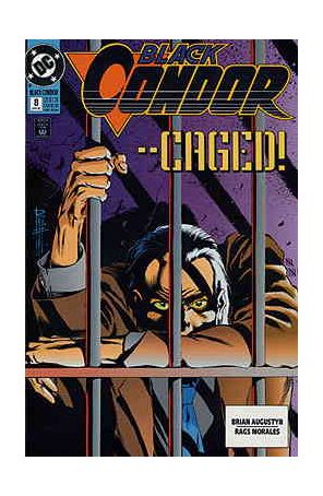 Black Condor 8 published by DC with cover art by Rags Morales