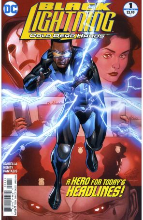 Black Lightning: Cold Dead Hands 1 published by DC with cover art by Clayton Henry