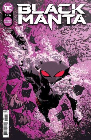 Black Manta 1 published by DC with cover art by Valentine De Landro