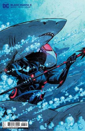 Black Manta 3A published by DC with cover art by Sanford Greene