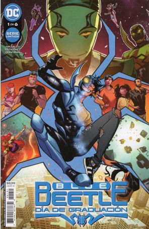 Blue Beetle: Graduation Day 1D published by DC with cover art by Adrian Gutierrez