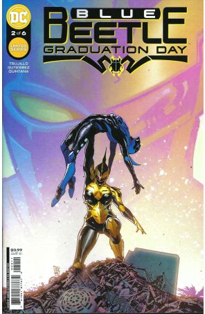 Blue Beetle: Graduation Day 2 published by DC with cover art by Adrián Gutiérrez
