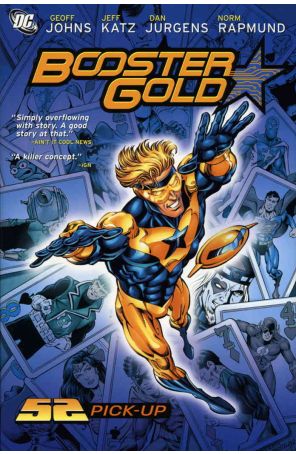 Booster Gold (2nd Series) TPB HC 1 published by DC with cover art by Dan Jurgens