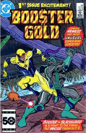 Booster Gold 1 published by DC with cover art by Dan Jurgens