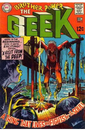 Brother Power, the Geek 2 published by DC with cover art by Joe Simon