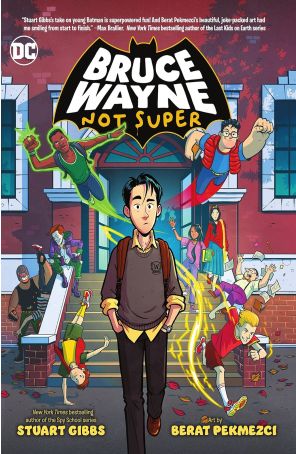 Bruce Wayne: Not Super TPB 1 published by DC with cover art by Berat Pekmezci