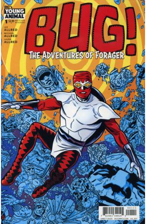 Bug! The Adventures of Forager 1 published by DC with cover art by Michael Allred