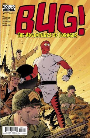 Bug! The Adventures of Forager 2A published by DC with cover art by Evan Shaner