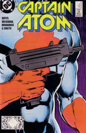 Captain Atom (DC) 21 published by DC with cover art by Pat Broderick