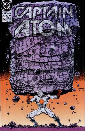 Captain Atom (DC) 42 published by DC with cover art by Pat Broderick