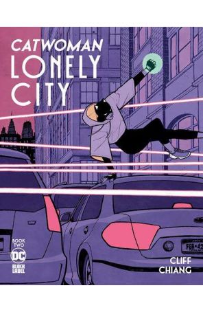 Catwoman: Lonely City 2 published by DC with cover art by Cliff Chiang