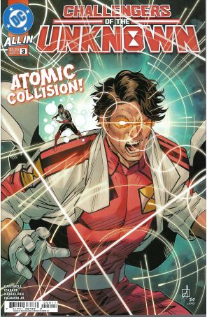 Challengers of the Unknown (4th Series) 3A published by DC with cover art by Sean Izaakse