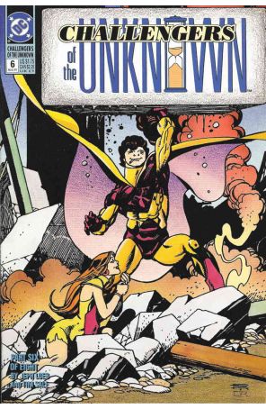 Challengers of the Unknown (Mini-Series) 6 published by DC with cover art by Gil Kane
